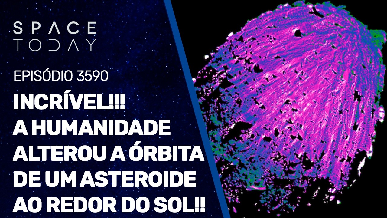 INCRÍVEL!!! A HUMANIDADE ALTEROU A ÓRBITA DE UM ASTEROIDE AO REDOR DO SOL!!