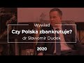 Czy Polska zbankrutuje? [wywiad z dr Sławomirem Dudkiem]
