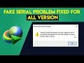 Internet download manager serial number : Fake serial key Fixed 2019 (Tested on Windows 7, 10)