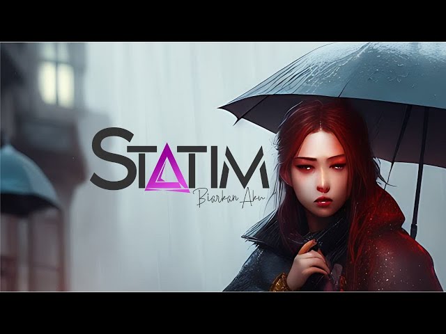 STATIM - Biarkan Aku (Official Music Video) class=