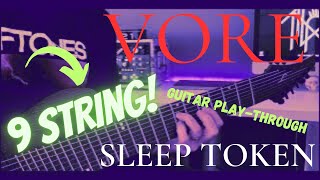 Vore, Sleep Token - 9 String Guitar Play -Through
