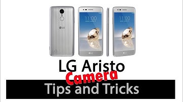 LG Aristo Camera Tips and Tricks - H2TechVideos