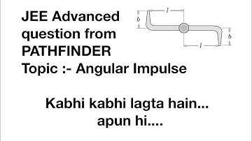 Pathfinder for Olympiad and JEE Advanced, Page - 5.22, Q - 41