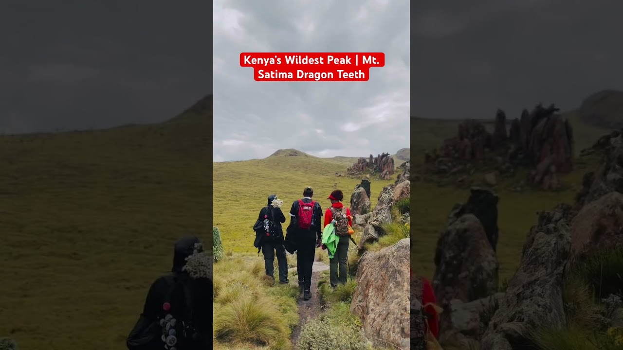 Kenya’s Wildest Peak | Mt. Satima Dragon Teeth