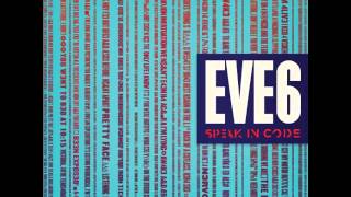 Eve 6 - Blood Brothers