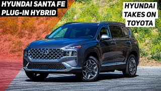 2022 Hyundai Santa Fe Plug-In Hybrid: Better Than RAV4 Prime?