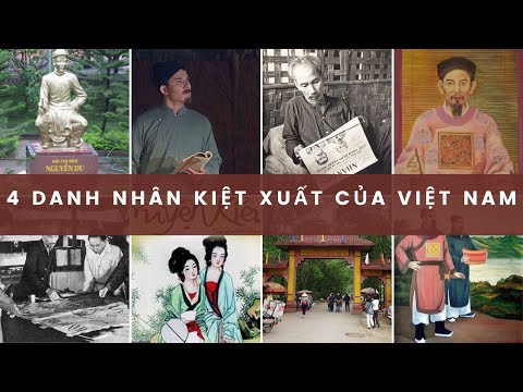 4 Danh Nhân Văn Hóa Thế Giới  Kiệt Xuất Của Việt Nam || NBHCS #25