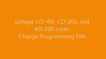 Schlage CO-100, CO-200, and AD-200 - Change Programming PIN