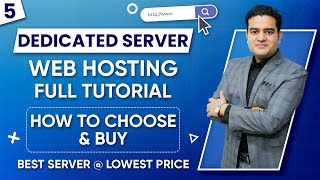 What is Dedicated Server Hosting? | How to Choose and Buy Best Dedicated Server for Your Website