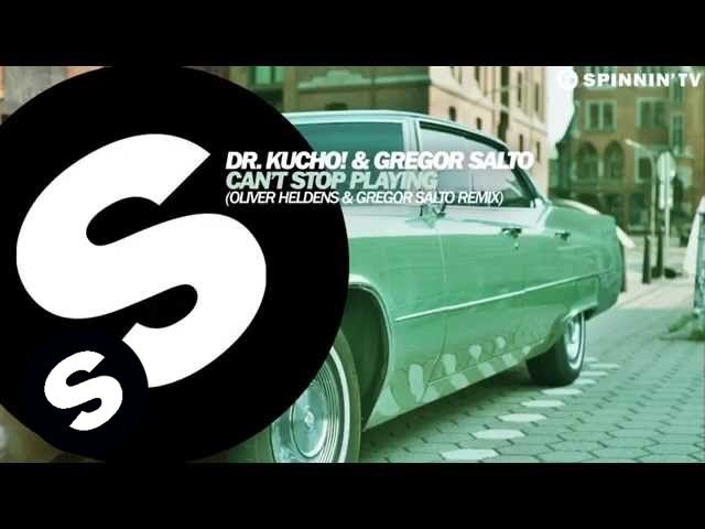 Dr. Kucho! & Gregor Salto - Can't Stop Playing (Oliver Heldens & Gregor Salto Remix) w 500 Electronic Hits