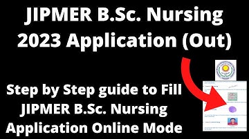 JIPMER B.Sc. Nursing 2023 NEET-UG Application Form (Released) - How to Fil Application Form