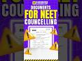Document for NEET Counselling 2025 #neetresult#neet2025 #expectedcutoff2025#admitcard #neetscorecard