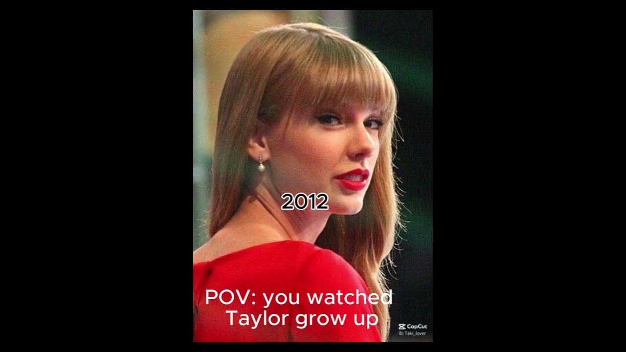 POV : you watched Taylor grow up #viralvideo #taylorsversion #musician #swiftie #taylorsphere POV : you watched Taylor grow up #viralvideo #taylorsversion #musician #swiftie #taylorsphere