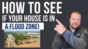 How to See if a House is in a FLOOD ZONE