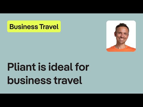 Why is Pliant ideal for business travel expenses? - video from pliant