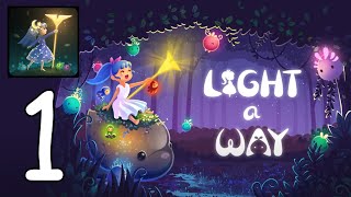 Light a Way : Tap Tap Fairytale‏‏ Gameplay Walkthrough Part 1 (Android,IOS) screenshot 4