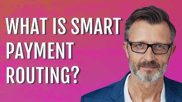 What is smart payment routing?
