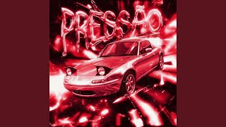 Montagem Presso ultra Slowed