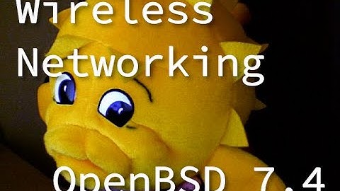 OpenBSD Install/Configure (Part 5) - Wireless networking