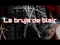 LA LEYENDA DE &quot;LA BRUJA DE BLAIR&quot; Y SUS ADAPTACIONES