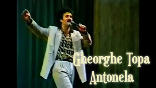 Gheorghe Țopa - Antonela chords