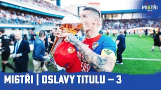 MI6TŘI | Oslavy titulu - 3. část 🏆❤️💙