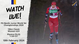 LIVE: U23 FIS Nordic JWSC 2024 - Women 10 KM classic race