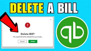How To Delete A Bill In QuickBooks Online (2026) (Complete Guide)