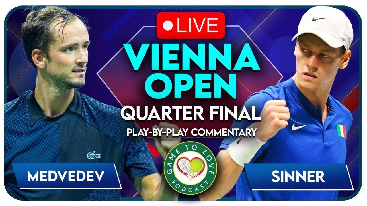 MEDVEDEV vs SINNER Vienna Open 2022 LIVE Tennis Play-By-Play Stream