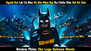 Review Phim: Joker Bị Đánh Nát Người Khi Đối Đầu Với Batman | The Lego Batman Movie | Linh San