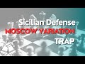 Sicilian Trap TRAPS Your Opponents