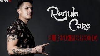 Video voorbeeld van "Regulo Caro - El Beso Perfecto (Letra)(2017)"