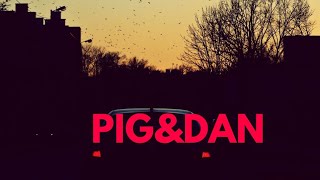 PIG&DAN - Plex