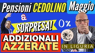 PENSIONI 👉 CEDOLINO di MAGGIO IN ARRIVO e SORPRESA: ADDIZIONALI REGIONALI AZZERATE PER CHI..