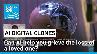 AI could help with bereavement, but technology is fraught with risks, researcher says • FRANCE 24