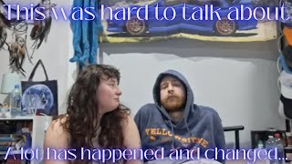 The Truth About Why We Disappeared From the Internet (emotional life update, a lot has happened)