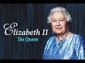 Elizabeth II - The Queen (2/2)