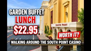 South Point Lunch Buffet 22 95 Worth it Walking Around South Point Casino