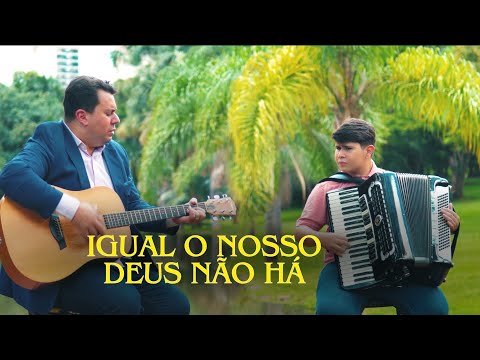 Igual o nosso Deus não há - Jarmes Teixeira - Participação especial: João Marcos.