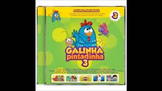 5) Mamama Papapa  - Galinha Pintadinha 3