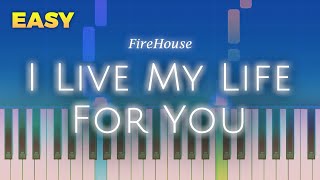 FireHouse - I Live My Life For You - EASY Piano TUTORIAL by Piano Fun Play