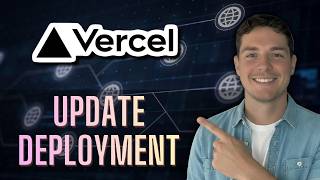 How to Update Vercel Deployment [2026 Guide]