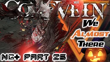 Code Vein | NG+ | The Second To Last Area! | Road To True Ending! | Part - 25