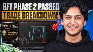 How I Cleared GFT Phase 2 Using This Strategy 😳 | $50K Account Breakdown