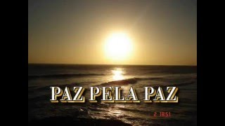 Video thumbnail of "PAZ PELA PAZ"