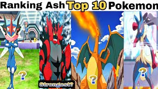 Ranking Ash Top 10 Strongest Pokemon | Ash Top 10 Pokemon | Poke's Creation