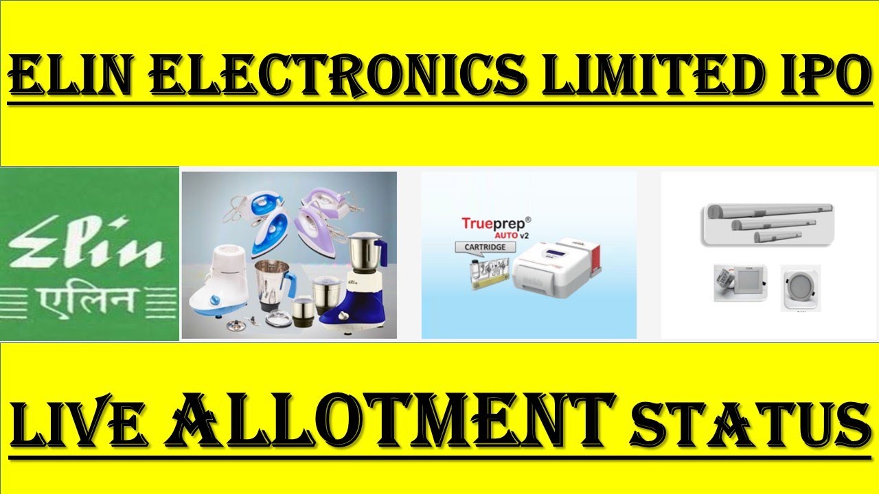 Elin Electronics Limited IPO LIVE ALLOTMENT | Elin Electronics Limited IPO GMP | ELIN ALLOTMENT
