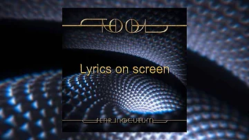 Tool - Fear Inoculum-  Lyrics on screen