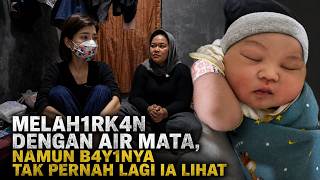 MEL4H1RK4N DENGAN AIR MATA, TAPI B4Y1NYA TAK PERNAH LAGI IA LIHAT | PRATIWI NOVIYANTHI