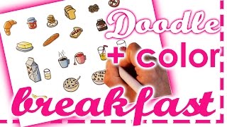 How I Doodle Food Breakfast Doodles